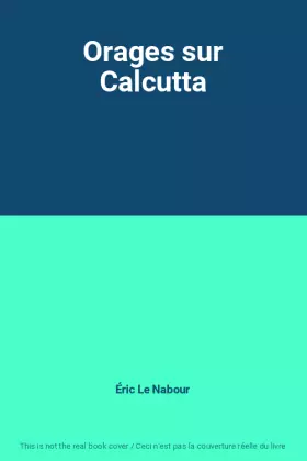 Couverture du produit · Orages sur Calcutta