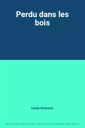 Couverture du produit · Perdu dans les bois