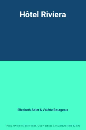 Couverture du produit · Hôtel Riviera