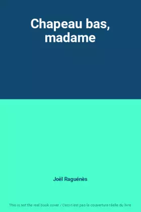 Couverture du produit · Chapeau bas, madame