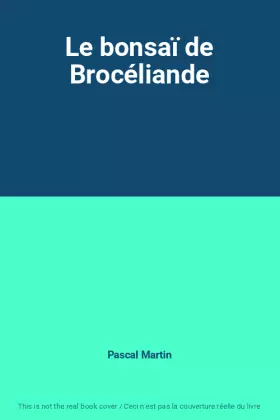Couverture du produit · Le bonsaï de Brocéliande