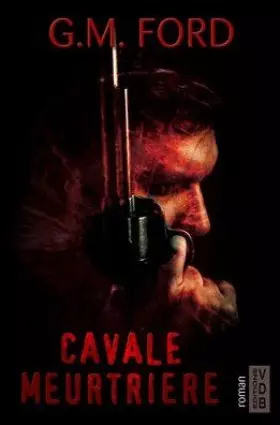 Couverture du produit · CAVALE MEURTRIÈRE