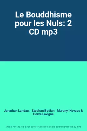 Couverture du produit · Le Bouddhisme pour les Nuls: 2 CD mp3