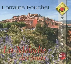 Couverture du produit · La mélodie des jours. 1 CD audio MP3