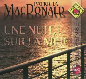 Couverture du produit · UNE NUIT, SUR LA MER. 1 CD AUDIO MP3