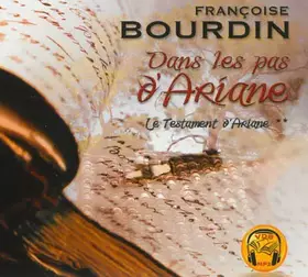 Couverture du produit · Le testament d'Ariane : 2 - Dans les pas d'Ariane (CD MP3)