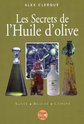 Couverture du produit · Les Secrets de l'Huile d'olive