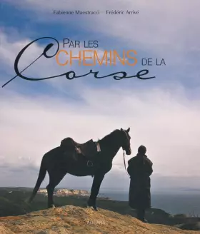 Couverture du produit · Par les chemins de la Corse