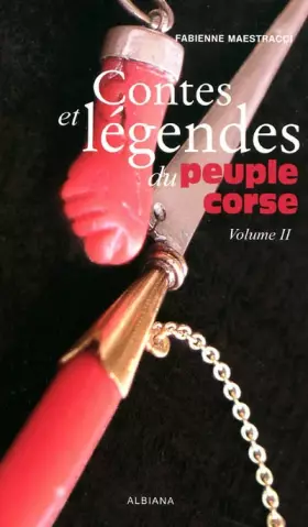 Couverture du produit · Contes et Legendes du Peuple Corse (Volume 2)