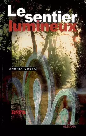 Couverture du produit · Le sentier lumineux