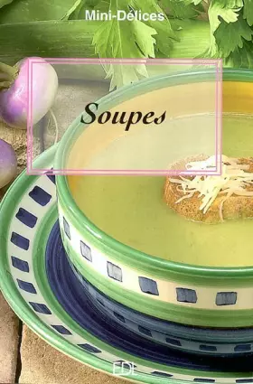 Couverture du produit · Soupes