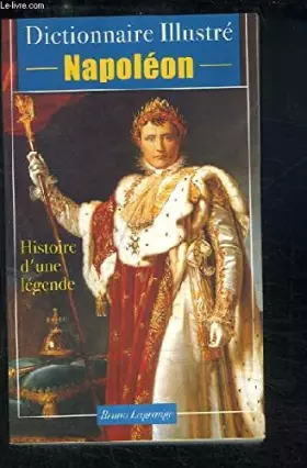 Couverture du produit · Napoleon, histoire d'une legende