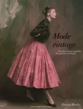 Couverture du produit · Mode vintage: Les plus beaux modèles des grands créateurs