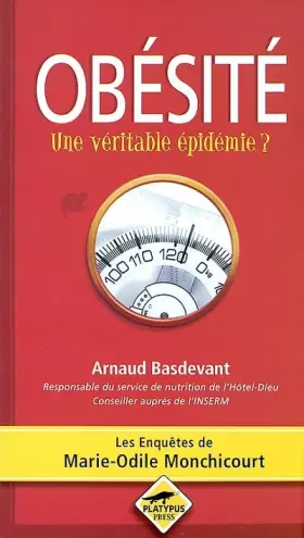 Couverture du produit · Obésité. Une véritable épidémie ?