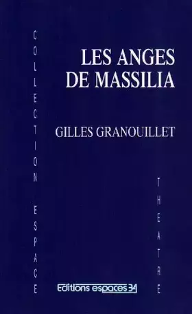 Couverture du produit · Les anges de Massilia