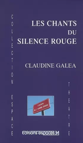 Couverture du produit · Les chants du silence rouge