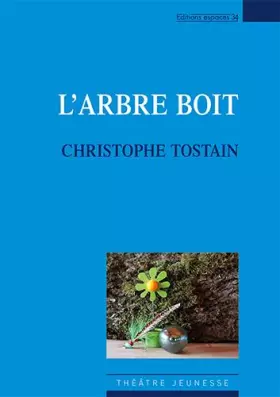 Couverture du produit · L'arbre boit
