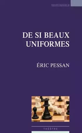 Couverture du produit · De si beaux uniformes