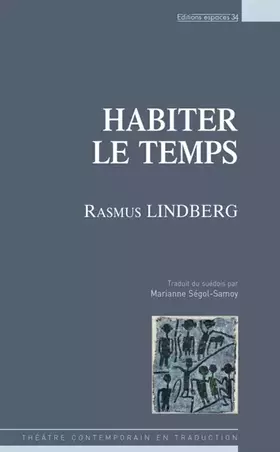 Couverture du produit · Habiter le temps