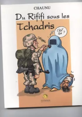 Couverture du produit · Du rififi sous les tchadris