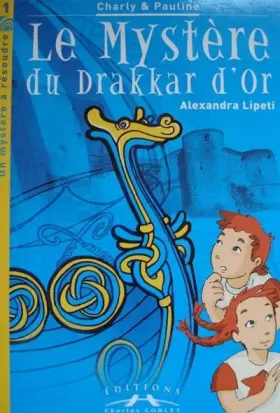 Couverture du produit · Le mystère du Drakkar d'Or