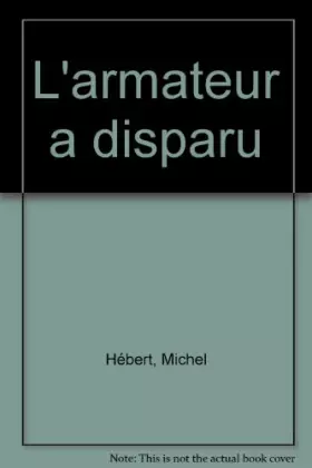 Couverture du produit · L'armateur a disparu