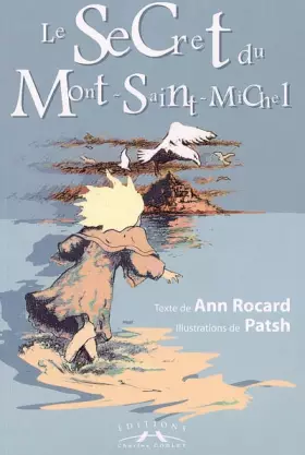 Couverture du produit · Le Secret du Mont-Saint-Michel