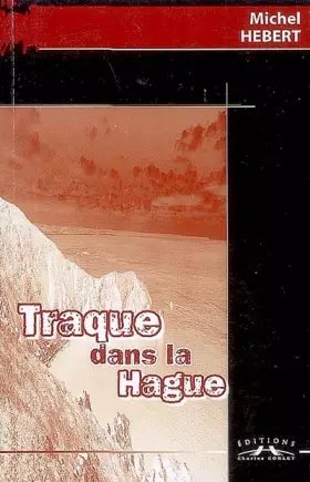 Couverture du produit · Traque dans la Hague