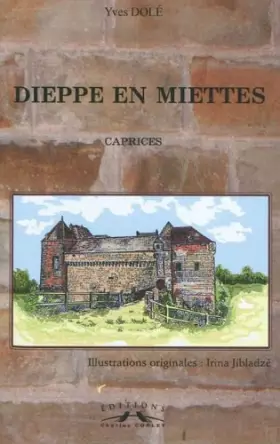 Couverture du produit · Dieppe en miettes