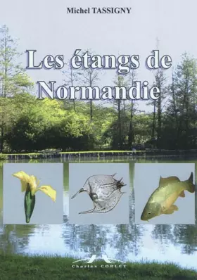 Couverture du produit · Les étangs de Normandie