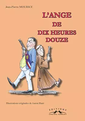 Couverture du produit · L'ange de dix heures douze