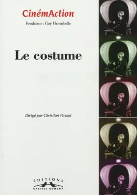 Couverture du produit · CinémAction, N° 144 : Le costume