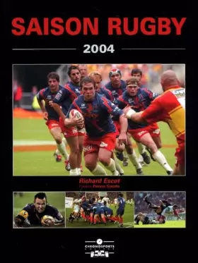 Couverture du produit · Saison Rugby 2004