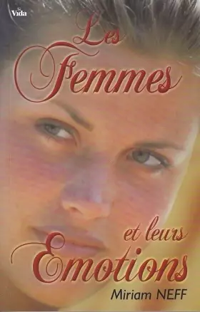 Couverture du produit · Les femmes et leurs émotions