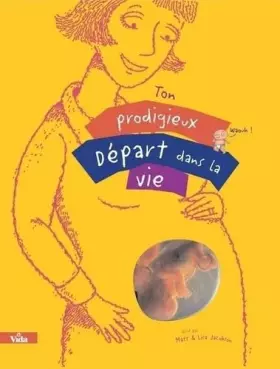 Couverture du produit · Ton prodigieux départ vie