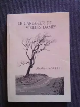 Couverture du produit · Le caresseur de vieilles dames