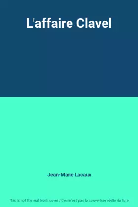 Couverture du produit · L'affaire Clavel