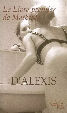 Couverture du produit · Le Livre premier de Mathilde