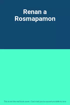 Couverture du produit · Renan a Rosmapamon