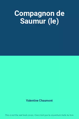 Couverture du produit · Compagnon de Saumur (le)