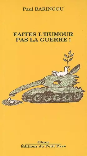 Couverture du produit · Faites l'humour pas la guerre !