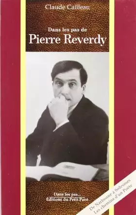 Couverture du produit · Dans les pas de Pierre Reverdy