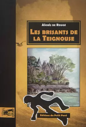 Couverture du produit · Les brisants de la Teignouse