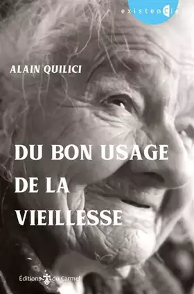 Couverture du produit · Du bon usage de la vieillesse