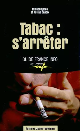 Couverture du produit · Tabac : s'arrêter