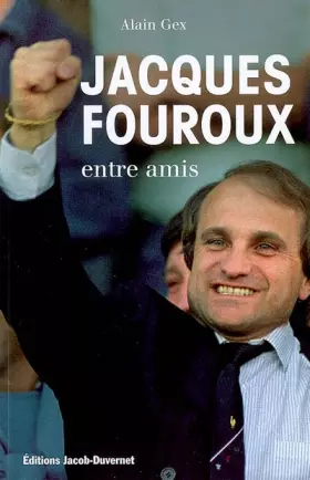 Couverture du produit · JACQUES FOUROUX ENTRE AMIS
