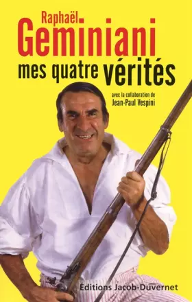 Couverture du produit · MES QUATRE VERITES