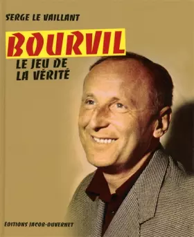 Couverture du produit · BOURVIL LE JEU DE LA VERITE