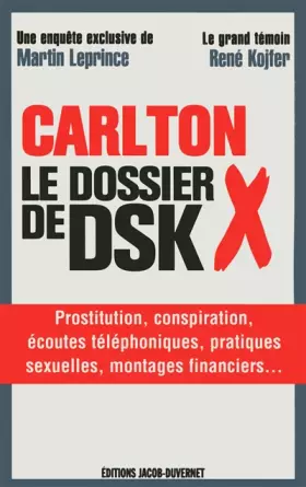 Couverture du produit · CARLTON LE DOSSIER X DE DSK