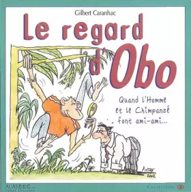 Couverture du produit · Le regard d'Obo